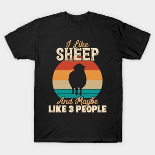 I Like Sheep and Maybe Like 3 People - Gifts for Farmers print T-Shirt